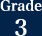 Grade 3